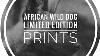 African Wild Dog Limited Edition Prints