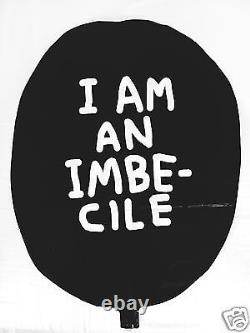 Banksy! Genuine Dismaland I Am An Imbecile Balloon Rare Shrigley