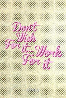Don't wish for it, work for it (dots) Motivational Print Poster Quote Art