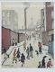 L S Lowry Signed Limited Edition Print'street Scene' Northern Art