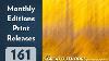 Monthly Editions Print Release Limited Edition Fine Art Collectable Prints