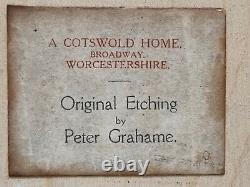 ORIGINAL ETCHING ARTWORK Peter Grahame A Cotswold Home Broadway 41x31cm