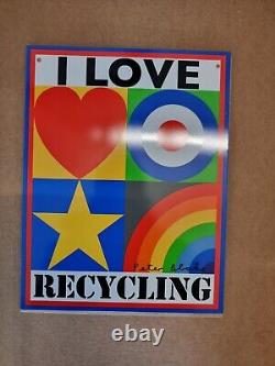 Peter blake- I Love Recycling Signed Tin Plate With Certificate Of Authenticity