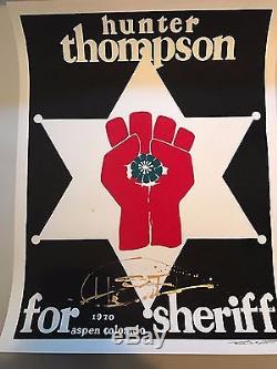 RARE Signed Hunter S. Thompson for Sheriff Thomas W. Benton Silkscreen Gonzo