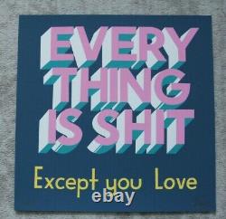 Steve Powers (ESPO) EVERYTHING IS SHIT / Signed Print Parra Obey Kaws Faile