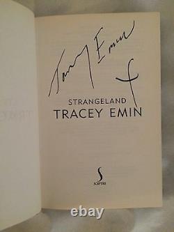 Tracey Emin 1st Edition Strangeland book SIGNED