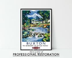 Affiche Buxton, impression de voyage ferroviaire britannique vintage, encadrée A6 A5 A4 A3 A2 A1.