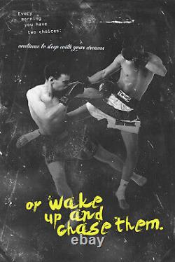 Affiche Motivationnelle Muay Thai 09 : Réveillez-vous et poursuivez-les ! Impression de photo d'art avec citation.