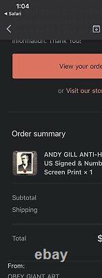 Obey Giant Andy Gill Anti-hero Us Signé Et Imprimé D'écran Numéroté (311/400)